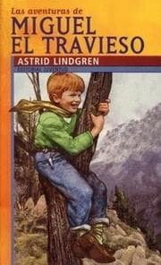 Tapa de Las aventuras de Miguel el travieso