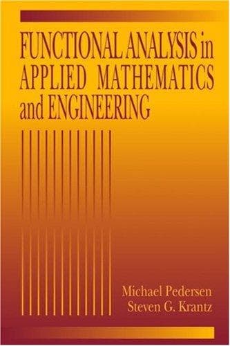 Tapa de Functional Analysis in Applied Mathematics and Engineering (Studies in Advanced Mathematics)