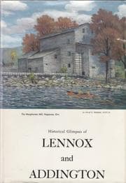 Tapa de Historical glimpses of Lennox and Addington County