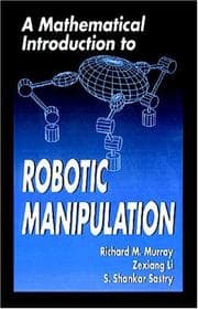 Tapa de A mathematical introduction to robotic manipulation