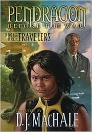 Tapa de Book One of the Travelers (Pendragon, Before the War #1)