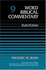 Tapa de Word Biblical Commentary Vol. 9, Ruth-esther  (bush), 528pp