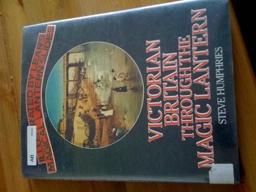 Tapa de Victorian Britain through the magic lantern