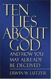 Tapa de Ten Lies About God And How You Might Already Be Deceived