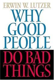 Tapa de Why Good People Do Bad Things