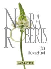Tapa de Irish Thoroughbred (Silhouette Romance, #81)