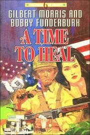 Tapa de A Time to Heal (The Price of Liberty #6)