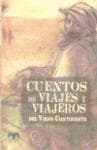 Tapa de Cuentos de viajes y viajeros del Viejo Continente