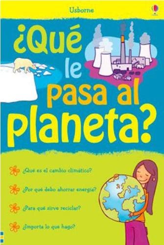 Tapa de ¿Qué le pasa al planeta?