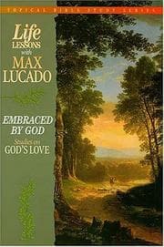Tapa de Life Lessons With Max Lucado Embraced By God