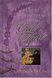 Tapa de Quiet whispers from God's heart for parents