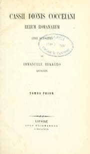 Tapa de Cassii Dionis Cocceiani Rerum romanarum libri octaginta, ab Immanuele Bekkero recogniti