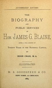 Tapa de The biography and public services of Hon James G. Blaine
