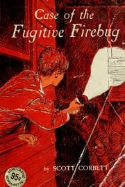 Tapa de The case of the fugitive firebug