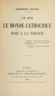 Tapa de Ce que le monde catholique doit a la France