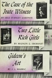 Tapa de The case of the irate witness; Two little rich girls; Gideon's art