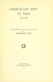 Tapa de Chancellor Kent at Yale, 1777-1781