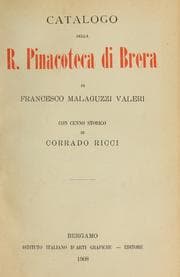 Tapa de Catalogo della R. Pinacoteca di Brera, di Francesco Malaguzzi Valeri, con cenno storico di Corrado Ricci