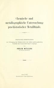 Tapa de Chemische und metallographische Untersuchung praehistorischer Metallfunde