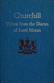 Tapa de Churchill, taken from the diaries of Lord Moran