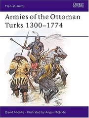 Tapa de Armies of the Ottoman Turks, 1300-1774