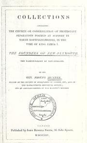 Tapa de Collections concerning the church or congregation of Protestant Separatists formed at Scrooby in north Nottinghamshire, in the time of King James I