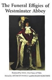 Tapa de The funeral effigies of Westminster Abbey