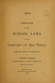 Tapa de Compilation of the school laws of the territory of New Mexico