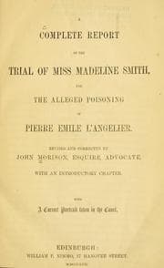 Tapa de A complete report of the trial of Miss Madeline Smith