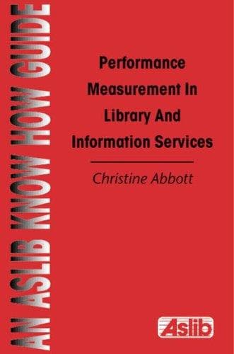 Tapa de Performance Measurement in Library and Information Services (Aslib Know How Guides)