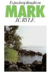 Tapa de St. Mark (Expository Thoughts on the Gospels)