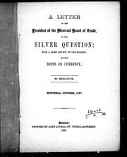 Tapa de A letter to the president of the Montreal Board of Trade on the silver question