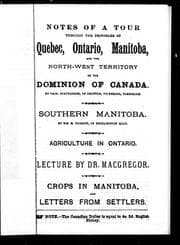 Tapa de Notes of a tour through the provinces of Quebec, Ontario, Manitoba, and the North-West Territory of the Dominion of Canada