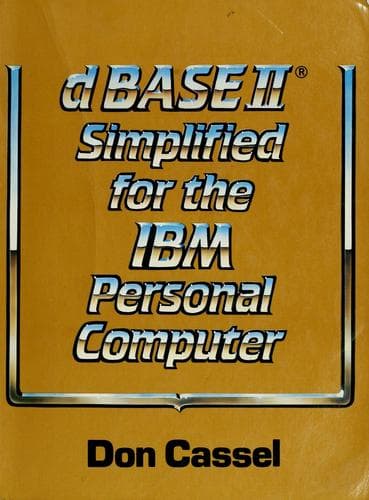 Tapa de dBASE II simplified for the IBM personal computer