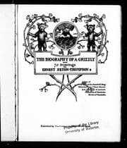 Tapa de The biography of a grizzly and 75 drawings