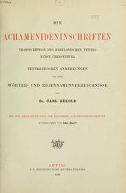 Tapa de Die Achämenideninschriften; Transcription des Babylonischen Textes nebst Übersetzung, textkritischen Anmerkungen und einem Wörter- und Eigennamenverzeichnisse