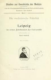 Tapa de Die Medizinische Fakultät zu Leipzig im ersten Jahrhundert der Universität