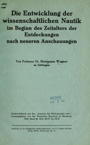 Tapa de Die Entwicklung der wissenschaftlichen Nautik im Beginn des Zeitalters der Entdeckungen nach neueren Anschauungen