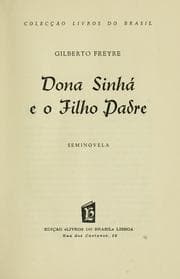 Tapa de Dona Sinhá e o filho padre