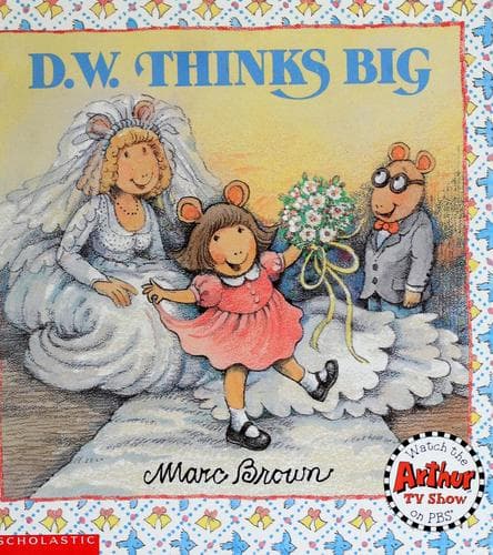 Tapa de D.W. Thinks Big (D. W. Series)