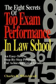 Tapa de The eight secrets of top exam performance in law school