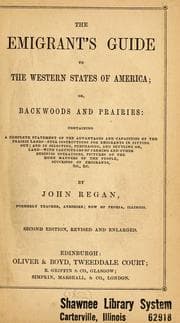 Tapa de The emigrant's guide to the western states of America, or, Backwoods and prairies