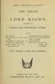 Tapa de The essays of Lord Bacon, including his moral and historical works ... with memoir, notes, and glossary