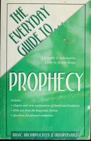 Tapa de The everyday guide to-- prophecy