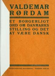 Tapa de Et borgerligt Ord om Danmarks Stilling og det at være Dansk