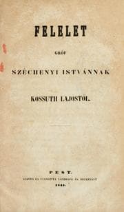 Tapa de Felelet gróf Széchenyi Istvánnak Kossuth Lajostól
