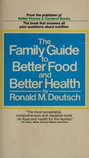 Tapa de The family guide to better food and better health