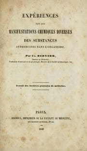 Tapa de Expériences sur les manifestations chimiques diverses des substances introduites dans l'organisme ...