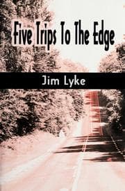 Tapa de Five trips to the edge