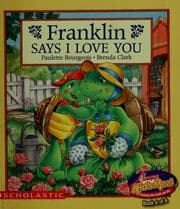 Tapa de Franklin says I love you